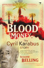 Blood Money: The Cyril Karabus Story