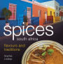 Spices South Africa Flavours and Traditions