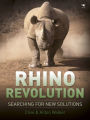 Rhino Revolution: Searching for new solutions