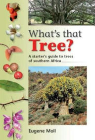 Title: What's that Tree?, Author: Eugene Moll