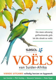 Sasol Voëls van Suider-Afrika