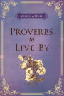 Proverbs to Live By (eBook)