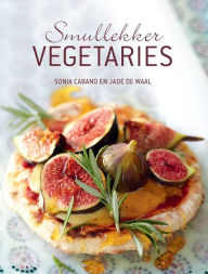 Title: Lekker & vinnig: SmulLekker Vegetaries, Author: Sonia Cabano