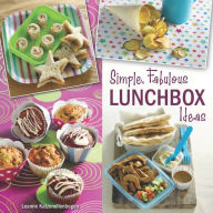 Title: Simple, Fabulous Lunchbox ideas, Author: Leanne Katzenellenbogen