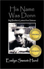 His Name Was Donn