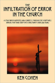 The Infiltration Of Error In The Church