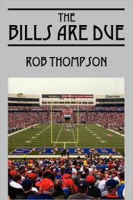 The Bills Are Due