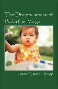 The Disappearance Of Baby Girl Varga