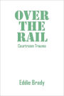 Over The Rail