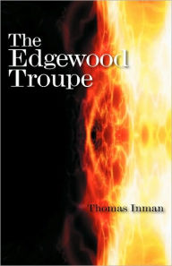 The Edgewood Troupe