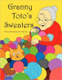 Granny Toto's Sweaters