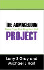 The Armageddon Project: Tales From the Kingdom Hall