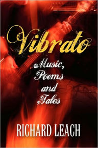 Vibrato: Music, Poems and Tales