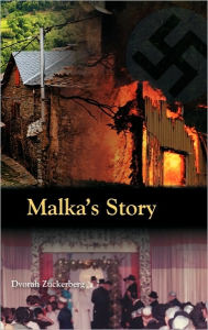 Title: Malka's Story, Author: Dvorah Zuckerberg