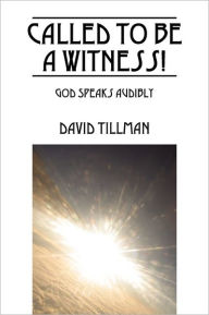 Called To Be A Witness!