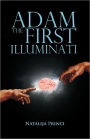Adam The First Illuminati