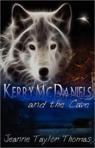 Kerry Mcdaniels And The Cave