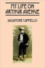 My Life On Arthur Avenue