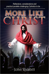 More Like Christ