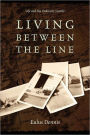 Living Between The Line: Life and The Ordinary Family