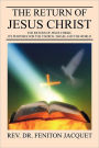 The Return Of Jesus Christ