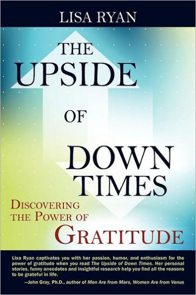 The Upside of Down Times