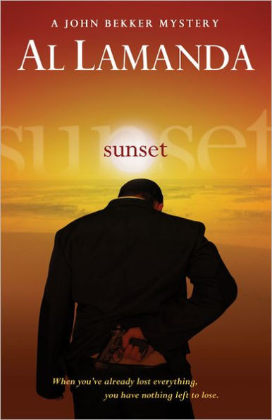 Sunset (John Bekker Series #1)