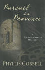 Pursuit in Provence