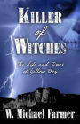 Killer of Witches: The Life and Times of Yellow Boy, Mescalero Apache