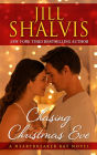 Chasing Christmas Eve (Heartbreaker Bay Series #4)