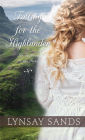 Falling for the Highlander (Scottish Highlanders Series #4)