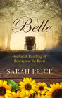 Belle: An Amish Retelling of Beauty and the Beast