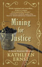 Mining for Justice (Chloe Ellefson Series #8)