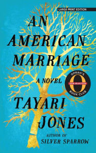 Title: An American Marriage, Author: Tayari Jones