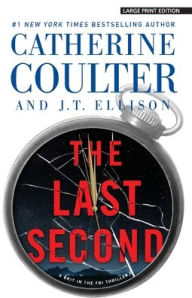 The Last Second (A Brit in the FBI Series #6)