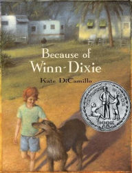 Title: Because of Winn-Dixie, Author: Kate DiCamillo