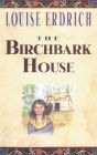 The Birchbark House (Birchbark House Series #1)