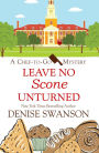 Leave No Scone Unturned (Chef-to-Go Mystery Series #2)