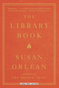 Title: The Library Book, Author: Susan Orlean