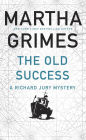 The Old Success (Richard Jury Series #25)