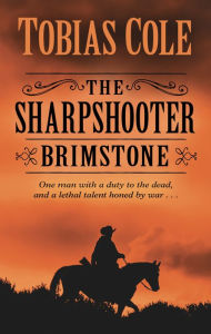 Google books and download The Sharpshooter Brimstone by Tobias Cole