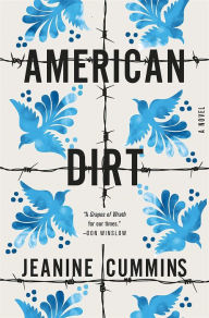 Title: American Dirt, Author: Jeanine Cummins
