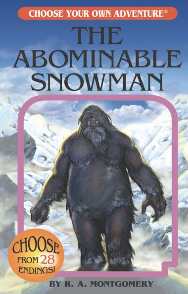 The Abominable Snowman (Choose Your Own Adventure #1)