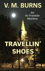 Title: Travellin' Shoes, Author: V. M. Burns
