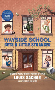 Title: Wayside School Gets a Little Stranger (Wayside School Series #3), Author: Louis Sachar