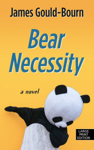 Title: Bear Necessity, Author: James Gould-Bourn