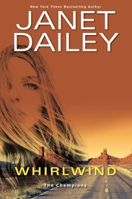 Title: Whirlwind (The Champions #1), Author: Janet Dailey