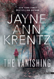 Title: The Vanishing (Fogg Lake Series #1), Author: Jayne Ann Krentz