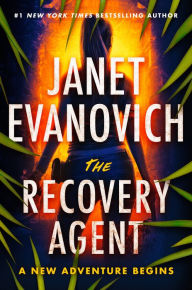 Title: The Recovery Agent, Author: Janet Evanovich
