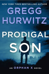 Prodigal Son (Orphan X Series #6)